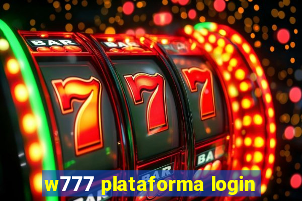 w777 plataforma login